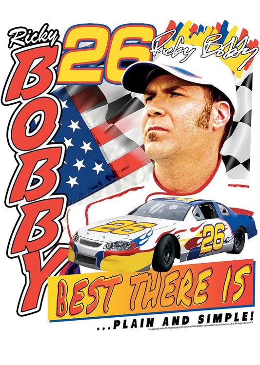 Talladega Nights Ricky Bobby Best There is